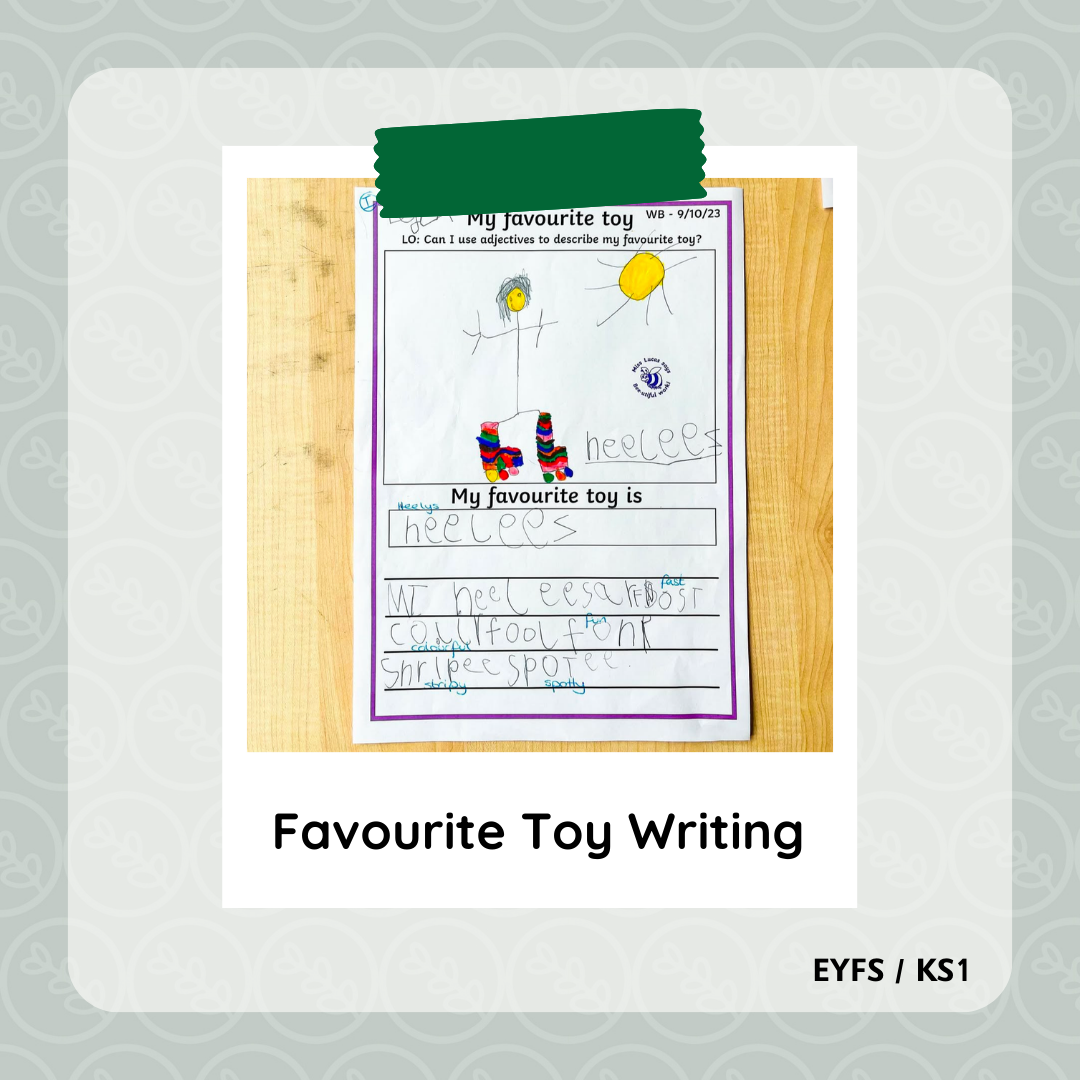 Favourite Toy Writing