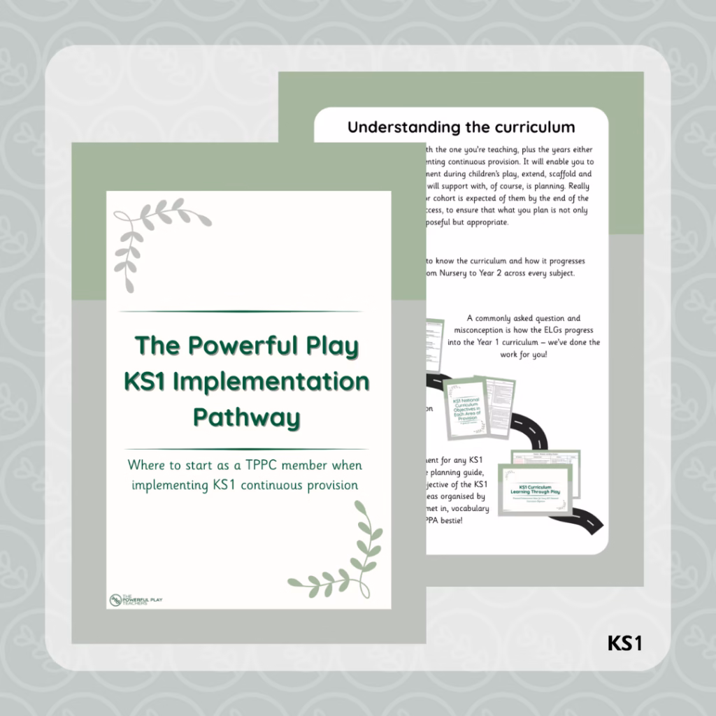 The Powerful Play KS1 Implementation Pathway
