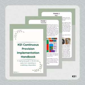 KS1 Continuous Provision Implementation Handbook