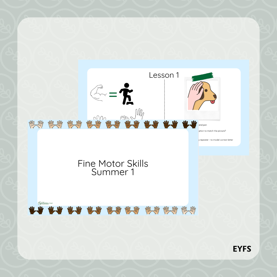 Fine Motor - Summer 1