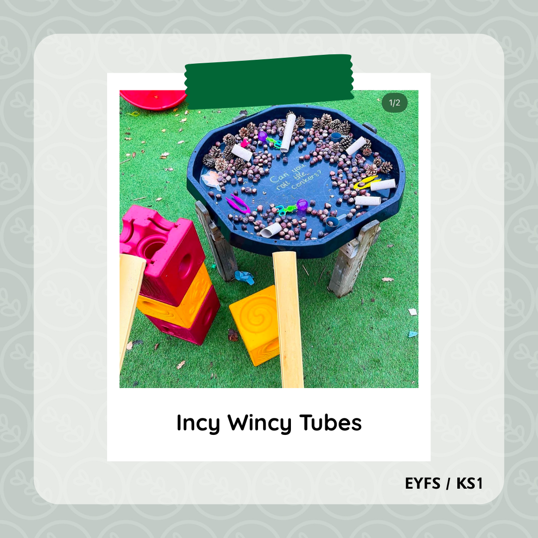 Incy Wincy Tubes